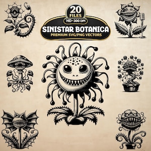 May include: A collection of black and white digital illustrations featuring various carnivorous plants and fungi with sharp teeth. The central text reads 20 FILES HD 300 DPI SINISTAR BOTANICA PREMIUM SVG/PNG VECTORS, showcasing diverse botanical designs.