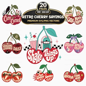 May include: A collection of digital graphic designs featuring red cherries paired with various icons and text phrases including Cute but Cursed, One More Chapter, Chasing Legends Daily, Shake Things Up, Certified Spell Collector, Believe the Strange, Full Speed Sweetness, and Adventure Found Here.
