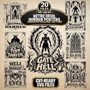 May include: A collection of 20 black and white digital graphic files featuring retro devil horror poster designs. The images include titles such as Doorway to the Damned, The Midnight Ceremony, The Town That Turned Evil, The Gate of Hell, and Throne of the Infernal King, presented as premium SVG and PNG vectors.