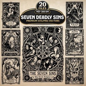 May include: A collection of 20 black and white digital vector files featuring the Seven Deadly Sins. The designs include intricate illustrations of Lust, Wrath, Envy, Sloth, Pride, Gluttony, and Greed, with a central circular diagram labeled The Seven Sins.