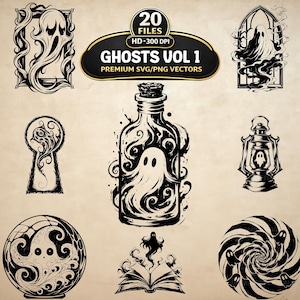 May include: A collection of black and white digital illustrations featuring ghosts in various settings, including a bottle, a lantern, a keyhole, a crystal ball, and an open book. The text reads 20 FILES HD 300 DPI GHOSTS VOL 1 PREMIUM SVG/PNG VECTORS.