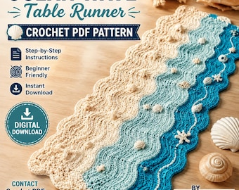 May include: A crochet table runner featuring an ocean wave pattern in cream, light blue, and dark blue yarn, embellished with small crocheted seashells and starfish. The text reads OCEAN WAVE Table Runner CROCHET PDF PATTERN BY CALYXO SHOP.