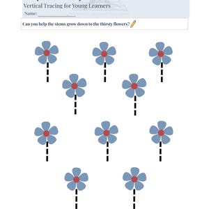 May include: A vertical tracing worksheet for young learners from Pawprint Academy. The image shows blue flowers with red centers and dotted lines. The text asks, "Can you help the stems grow down to the thirsty flowers?"