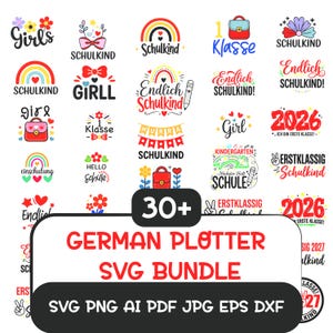 Op de afbeelding: Een verzameling van meer dan 30 Duitse SVG-ontwerpen, waaronder zinnen als "Schulkind" en "Erste Klasse", met kleurrijke illustraties van regenbogen, bloemen en schoolgerelateerde iconen. De bundel bevat verschillende bestandsformaten zoals SVG, PNG, AI, PDF, JPG, EPS en DXF.