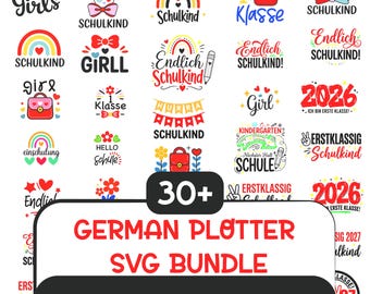 German plotter file school enrollment svg,School Start svg,Schulkind 2026 & 2027 svg,School start saying,German Schulkind, Cricut Silhouette
