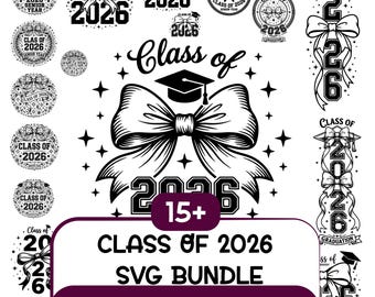 Class of 2026 Bow Svg Bundle, Senior 2026 Graduation Bow SVG, Coquette Graduation SVG PNG, Cute Girly Senior Shirt Design, Cricut Silhouette