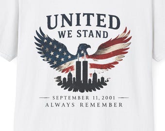 United We Stand Eagle T-Shirt | American Flag Wings, 9/11 Remembrance