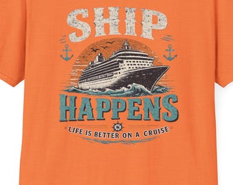 Ship Happens Cruise T-Shirt, Vacation Tee for Men and Women, Gift for Her and Him, Summer Casual Wear, Nautical Cruise Shirt Staycation Fun