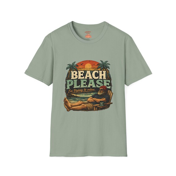 Graphic T-Shirt: Beach Please Relax (Unisex, Soft Cotton)