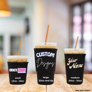 Custom Ice Coffee Sleeve Coffee Soda Tea Water