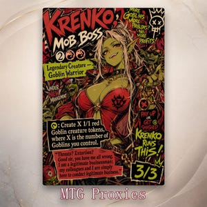 May include: A rectangular trading card featuring a green-skinned goblin character with long white hair, wearing a red top. The card includes text such as Krenko Mob Boss, Legendary Creature, and game rules, set against a dark red and black background.