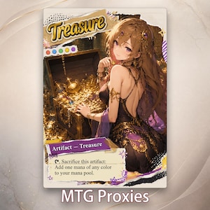 May include: A fantasy card depicting a woman with long brown hair and a dark purple dress, next to a treasure chest filled with gold. The card is labelled "Treasure" and "Artifact - Treasure" with game text. The text "MTG Proxies" is at the bottom.