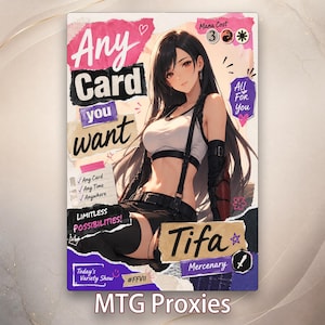 Op de afbeelding: Een rechthoekige ruilkaart met een anime-stijl personage met lang zwart haar, gekleed in een witte crop top en zwarte accessoires. De kaart bevat tekst zoals Any Card you want, Tifa, Mercenary en Mana Cost 3, rode, witte symbolen.