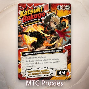 May include: A rectangular trading card featuring Katsuki Bakugo, Sami, Wildcat Captain. The character has spiky blonde hair, a black suit with orange accents, and is surrounded by flames. Text includes Legendary Creature, Human Artificer Rogue, Double strike, vigilance, and a quote.