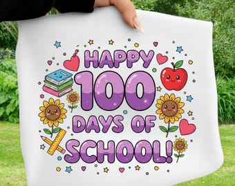 100th Day Shirt Png, Teacher Student Png, Happy 100 Days Of School Png, Preppy School Sublimation, Digital Download, Brushstroke Png