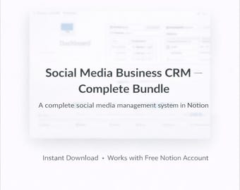 May include: A white digital display with the text "Social Media Business CRM - Complete Bundle." Below, it reads "A complete social media management system in Notion." The bottom of the display says "Instant Download • Works with Free Notion Account."