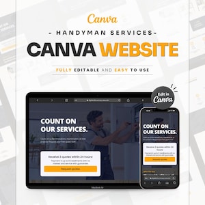 May include: A digital template for a handyman services website, featuring the text Canva Handyman Services Canva Website Fully Editable and Easy to Use. The design displays a laptop and smartphone screen showing a service request interface.