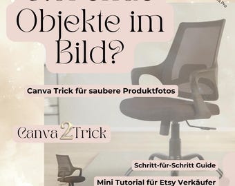 Canva Magic Eraser Tutorial | Remove unwanted objects from images | Canva trick for Etsy product images & mockups