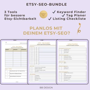 Könnte beinhalten: Ein Etsy SEO-Bundle mit drei Tools für bessere Etsy-Sichtbarkeit. Das Bundle enthält einen Keyword-Finder, einen Tag-Planer und eine Listing-Checkliste. Der Text auf dem Bild lautet "PLANLOS MIT DEINEM ETSY-SEO?" und "BB DESIGN".