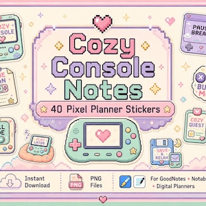 Pode incluir: Uma coleção de 40 adesivos digitais de pixel art para planejadores, com consoles de jogos portáteis, notas temáticas de jogos e ícones. O texto central diz Cozy Console Notes e 40 Pixel Planner Stickers, com texto adicional incluindo Instant Download, PNG Files e For GoodNotes, Notability, Digital Planners.