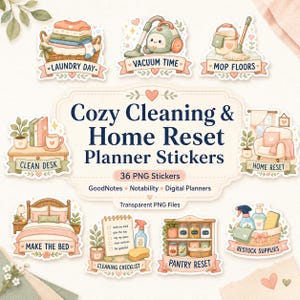 May include: A collection of 36 PNG planner stickers with a cozy cleaning and home reset theme. The stickers feature illustrations of household chores, including laundry, vacuuming, and cleaning. The stickers also include text such as "Laundry Day" and "Vacuum Time".