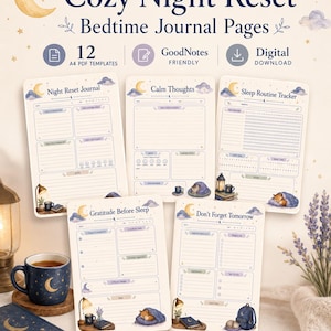 May include: Digital download of Cozy Night Reset Bedtime Journal Pages. The image shows five journal pages with prompts for reflection, calm thoughts, sleep tracking, gratitude, and tomorrow's tasks. The design features a moon and stars theme with a cozy, inviting aesthetic.