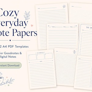Könnte beinhalten: Eine Sammlung digitaler Notizpapiere mit verschiedenen Layouts, darunter linierte, gepunktete und karierte Seiten. Das Bild zeigt den Text "Cozy Everyday Note Papers" und "12 A4 PDF Templates". Die Papiere sind für Goodnotes und digitale Notizen konzipiert.