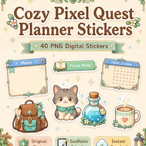 May include: A collection of digital planner stickers with a pixelated aesthetic. The stickers include a memo, habit tracker, cat, backpack, potion bottle, and coffee mug. The text reads "Cozy Pixel Quest Planner Stickers" and "40 PNG Digital Stickers."