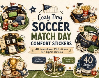 40 PNG Cozy Tiny Soccer Match Day Stickers,Digital Planner Stickers, Football Watch Party, Sports Journal, GoodNotes Stickers