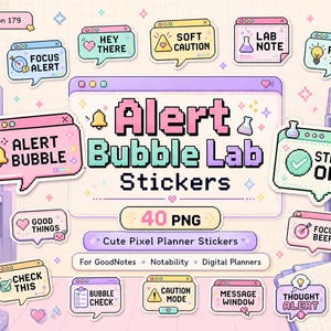Op de afbeelding: Een digitale stickerset genaamd Alert Bubble Lab Stickers met 40 PNG-bestanden. De collectie bevat diverse pixel art tekstballonnen met teksten zoals Hey There, Soft Caution, Lab Note, Pop-Up Idea, Alert Bubble en Status OK.