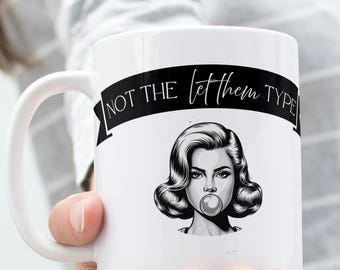 No dejes que escriban Taza con diseño retro, regalo feminista, regalo para hermanas, regalo para novia