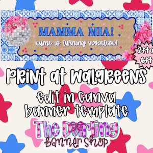 Puede incluir: Una plantilla de banner rectangular con borde de azulejos azules y blancos, una bola de discoteca con flores rosas y el texto Mamma Mia! name is turning seventeen! Incluye una etiqueta de 61cm x 183cm, Print at Walgreens y Edit in Canva.