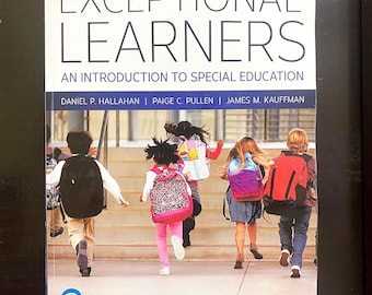 Exceptional Learners An Introduction to Special Education ( 15TH EDITION ) by Daniel P Hallahan