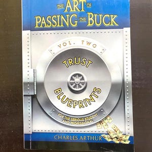 The Art of Passing the Buck, Vol 2
