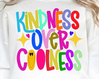 Kindness Over Coolness PNG | Preppy Girly Quote | Doodle Stars Aesthetic | Trendy Positive Shirt Design