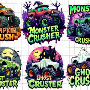 May include: A collection of six monster truck illustrations featuring Halloween themes. Designs include trucks with pumpkins, witch hats, slime, haunted houses, and ghost sheets. Text includes PUMPKIN CRUSH, MONSTER CRUSHER, and GHOST CRUSTER in vibrant colors.