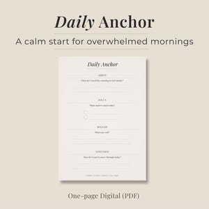 Könnte beinhalten: Ein digitales PDF mit dem Titel „Daily Anchor“ mit Aufforderungen zur täglichen Reflexion. Die Seite ist weiß mit schwarzem Text, einschließlich Abschnitten für „Ankommen“, „Fokus“, „Loslassen“ und „Absicht“. Der Hintergrund ist hellbeige.