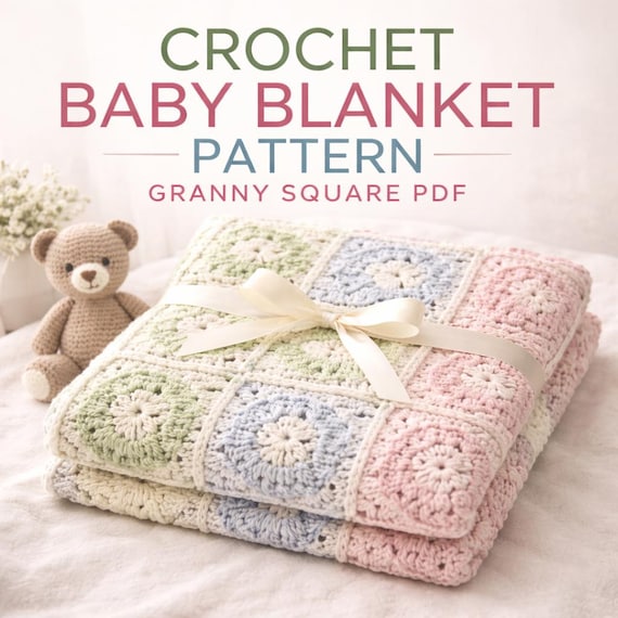Crochet Baby Blanket Pattern PDF, Granny Square Blanket, Nursery Blanket Pattern, Baby Shower Gift Crochet