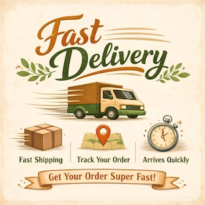 May include: Illustration with the words "Fast Delivery" above a delivery truck. Below are icons for fast shipping, tracking, and quick arrival. The text "Get Your Order Super Fast!" is on a banner.