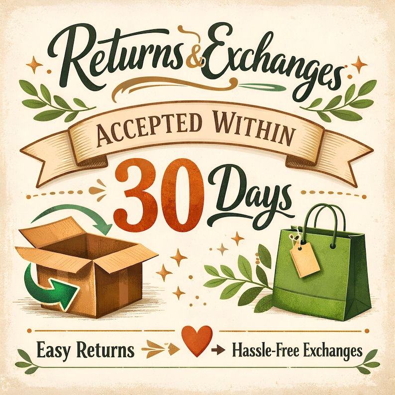 May include: An illustrated graphic with the text "Returns & Exchanges" and "Accepted Within 30 Days." Features a brown cardboard box, a green shopping bag, and the phrases "Easy Returns" and "Hassle-Free Exchanges."