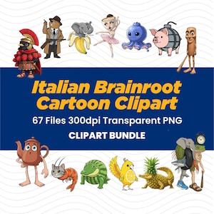 May include: A selection of cartoon clipart characters, such as a Roman soldier, a bear with a gun, an elephant with a banana, a ballerina, an octopus, a pig, and a wooden figure. The image includes the text "Italian Brainroot Cartoon Clipart".
