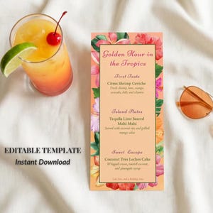 May include: A tropical-themed menu card with the text "Golden Hour in the Tropics" and a list of dishes. A cocktail with a cherry and lime, and orange sunglasses are also in the image. The words "EDITABLE TEMPLATE" and "Instant Download" are also visible.