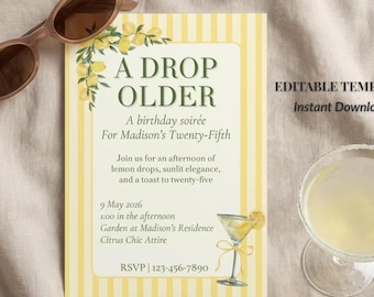 A Tini Bit Older Lemon Drop Birthday Invitation - Editable Canva 5x7 + Digital Invite Party Templates
