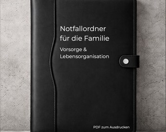 Emergency folder for the family – Germany | Planning & Life Organization | Printable PDF