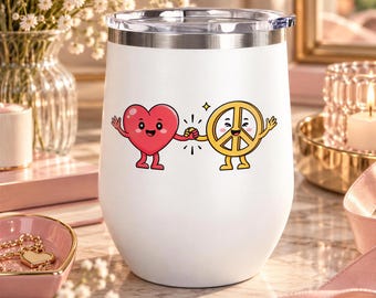 Heart and Peace Sign Wine Tumbler, Cute Friendship Gift, Love and Unity Drinkware, Valentine's Day Gift for Her or Best Friend
