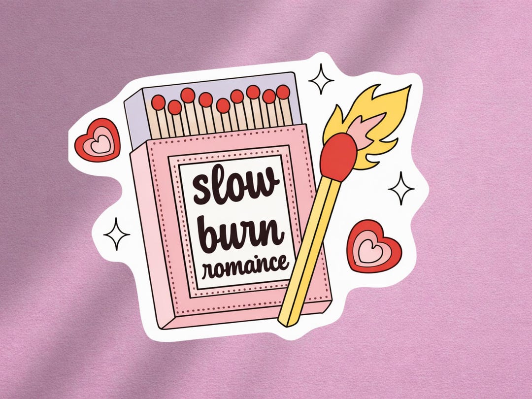 Slow Burn Romance Sticker | Booktok Reader, Kindle Decal - Etsy