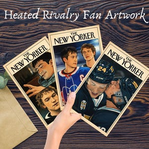 May include: Three rectangular prints featuring The New Yorker magazine cover style with illustrations of hockey players. The artwork depicts various scenes of athletes in jerseys and helmets, with the text Heated Rivalry Fan Artwork at the top.