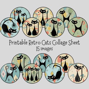 Puede incluir: Una hoja de collage imprimible con 15 imágenes de gatos retro en diseños circulares. Las siluetas de gatos negros se colocan sobre una variedad de fondos pastel con patrones geométricos y de la era atómica. El texto dice "Printable Retro Cats Collage Sheet 15 images."