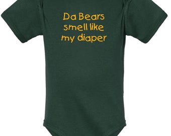 Packers Fan Bears Smell Dad / Grandpa Says I am a Fan Baby Bodysuit