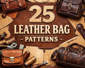 25 Ledertaschen Schnittmuster | PDF-Vorlagen | DIY Leder Handwerk Taschen | Sofort Download